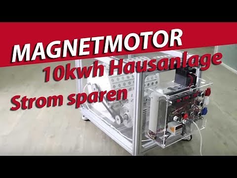 Magnetmotor 10kw Hausanlage ► Freie Energie ► Strom sparen ▼↓ ↓INFO-Bauanleitung▼↓ ↓