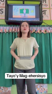 Tayo'y Mag-ehersisyo by Teacher Cleo 🥰 #kindergartensongs #teachersoftiktok #fypシ゚ | Carrel Ann Formanes-Morales