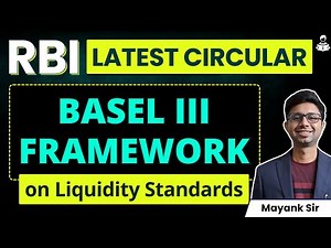 RBI Circular | Basel Norms III Framework on Liquidity Standards Explained | RBI Grade A 2025 | RBI