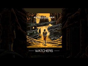 Borderlands - Watchers