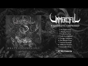 Unmerciful "Wrath Encompassed" (Full Album Stream)