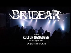 BRIDEAR - Live at "Kultur Banausen" Düsseldorf - 2022-09-17 - Full Show
