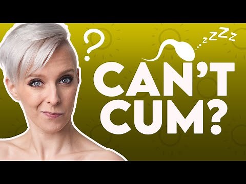 What to do if you have Delayed Ejaculation
