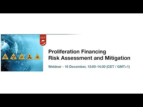 FATF Webinar on Proliferation Financing Risk Assessment and Mitigation