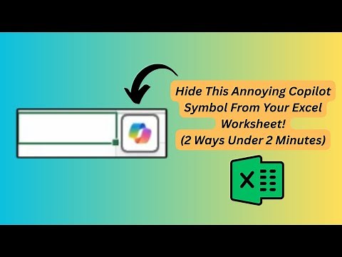 How to Stop this Copilot Symbol From Popping up on Your Excel Worksheet!