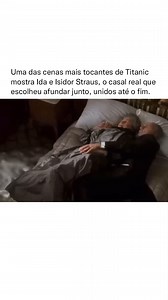 Ida e Isidor Straus foram passageiros da primeira classe do RMS Titanic e protagonizaram uma das histórias mais comoventes do famoso naufrágio de 1912. Casados há mais de 40 anos, eles eram figuras influentes da sociedade americana: Isidor era co-proprietário da rede de lojas Macy's e um ex-deputado do Congresso dos EUA. Durante a evacuação do navio, as regras determinavam prioridade para mulheres e crianças nos botes salva-vidas. Ida recebeu um lugar, mas, ao saber que seu marido não poderia em