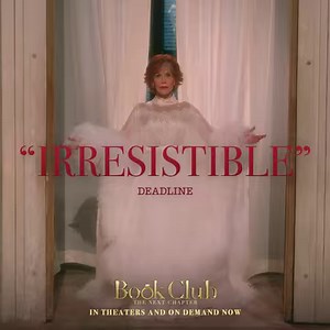 Totally fabulous. Completely irresistible. 🥂 Watch #BookClub: The Next Chapter on demand now: bookclubthenextchapter.com | Book Club