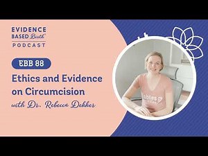 Ethics and Evidence on Circumcision