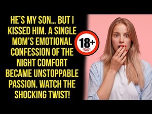 Mom & Step Son’s Forbidden Night: The Kiss That Changed Everything || Real Story