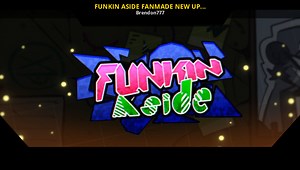 FUNKIN ASIDE FANMADE NEW UPDATE Mod for Friday Night Funkin' | FNF Mods