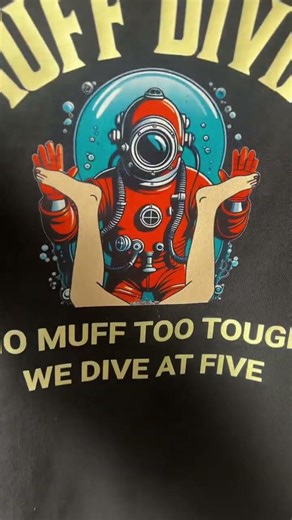 Phil Latios Muff Diving School. No muff too tough we dive at five. Fake company that should exist.