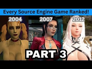 Every Source Engine Game Ranked From Worst to Best - Part 3 (40 to 21)