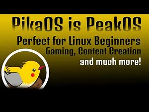 PikaOS is totally a peakOS for beginners!