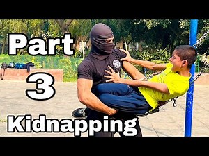Kidnapping Part 3 || Special For Kids || Self Defence