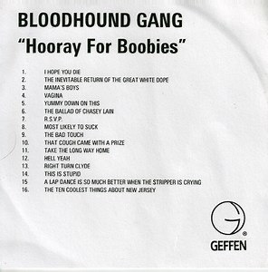 Bloodhound Gang - Hooray For Boobies