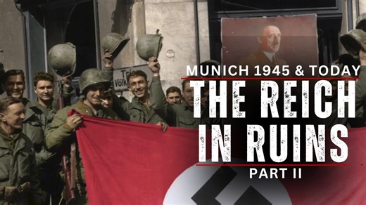 Munich Burned - 6,000 Dead as Hitler’s Stronghold Fell in Flames
