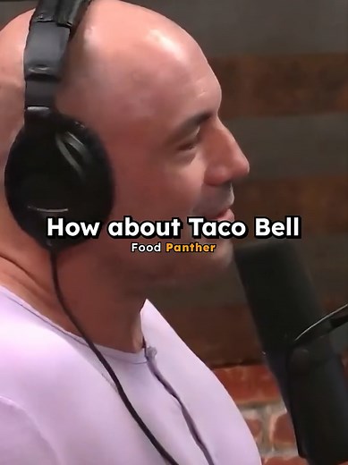 Joe Rogan & Bryan Callen on Taco Bell Truths