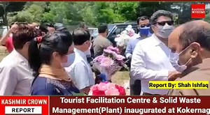 5K views · 68 reactions | Tourist Facilitation Centre & Solid Waste Management(Plant) Inaugurated at Kokernag | Kashmir Crown | Facebook