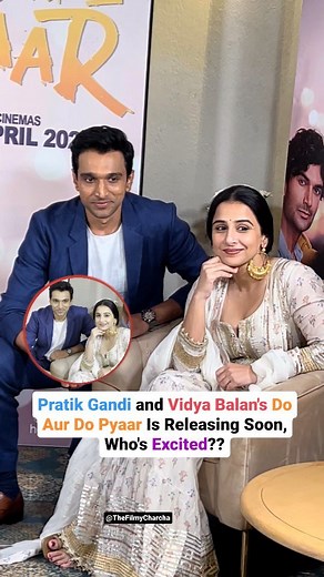 Pratik Gandi And Vidya Balan In Promotions of Do Aur Do Pyaar #doaurdopyaar #vidyabalan #pratikgandhi #thefilmycharcha | The Filmy Charcha | Facebook