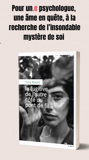 #yvesrevert #lafugitivedelautrecotedupontdefil #passion roman #passionlecture #portraitdefemme #heroine #feminin #destindefemme #trenteglorieuses #borderline #avent #cadeauxdenoel #choisirunlivre | Éditions du Rouergue | Facebook