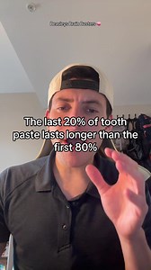 Why the Last 20% of Toothpaste Feels Like It Lasts Longer