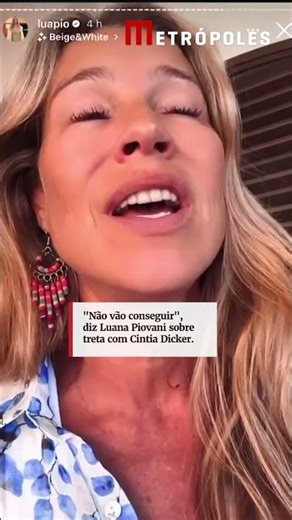 "Não vão conseguir", diz Luana Piovani sobre treta com Cintia Dicker
