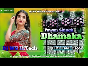 Dhamaka Dj Remix | Pawan Singh | New Dj Bhojpuri Song | Vairal Bhojpuri Song | Dj Gana 2026