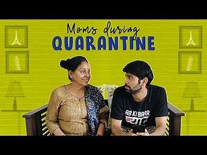 MensXP | Moms During Quarantine