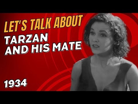 Let's talk about Tarzan And His Mate (1934) - Maureen O'Sullivan in a loincloth