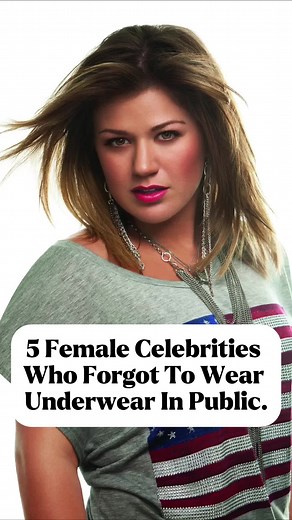 5 Celebrities Who Went Commando in Public