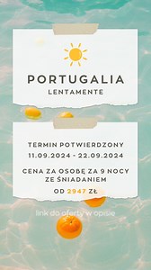 8.8K views · 32 reactions | https://oskar.com.pl/oferta/757?boards=2&date_range=2024-09-12,2024-09-21&adults=2&children=0&nights=9&term_id=9376&stops=45&utm_source=facebook&utm_medium=rolka&utm_campaign=portugalia-lentamente-2024-09-11&utm_content=link-w-tresci | Biuro Podróży OSKAR | Facebook