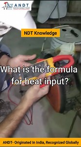 23 What is the Formula for Heat Input? | Best NDT Institute #ANDT #Shorts In this video, we explain the formula for calculating heat input and its significance in welding processes. Learn how to determine heat input using Voltage, Current, and Travel Speed, and understand its impact on weld quality and performance! | ANDT - Advanced Institute of Nondestructive Testing & Training
