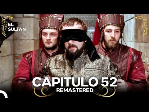 El Sultán | Capitulo 52 (REMASTERED) Doblado en Español