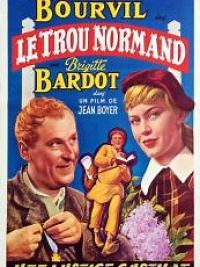 Le trou normand - Film 1952 - Cinetrafic