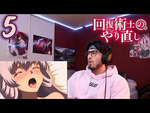 HER FIRST TIME!!!! | Redo of Healer UNCENSORED Episode 5 Reaction