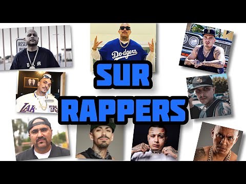 Top 50 Current Southern California Sureño Rappers (2021)