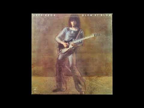 Jeff Beck - Blow By Blow (1975) Part 1 (Full Album)