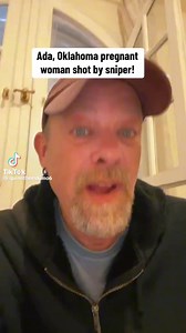 Pregnant woman shot in Ada, Oklahoma by sniper? #checkyourprivilege #checkyourhumanity | Lana Barhum