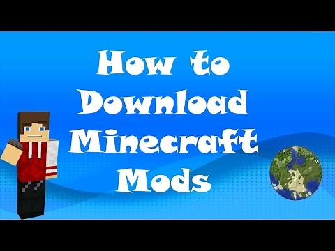 How to Download Minecraft Mods