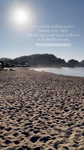 You can be waking up on Playa Zipolite, October 17-21, 2024!!!! The only legal nude beach in all of Mexico. The Hotel Descalso and its pool are clothing optional and just steps from the sand of this amazing nude beach. Only 4 rooms remaining!!! Book your today at InTheBuffTravel.com!!! Link in bio!!! | In The Buff Travel