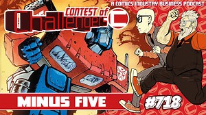 Contest of Challengers : MINUS FIVE | CHALLENGERS Comics Conversation