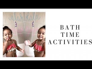 Toddler Bath Time Activities | LaLa & YaYa