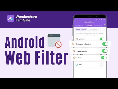 Web Filter for Android : How to set up internet filtering on Android | FamiSafe Parental Control