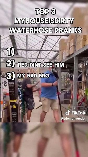 Top 3 MyHouseIsDirty Water Hose Pranks
