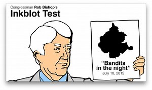 Yes, Rep. Rob Bishop said all those things about our national monuments. | Center for Western Priorities