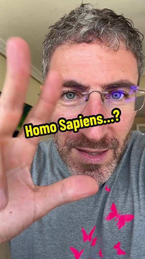 Homo Sapiens Sapiens… 🤔
