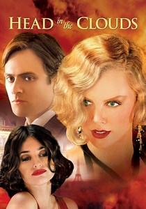 Head in the Clouds - movie: watch streaming online