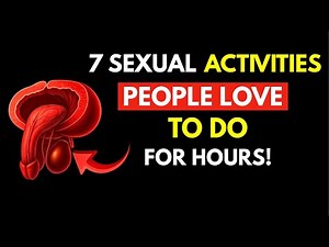 7 Sexual Activities People mostly love to do !(#5 Will Leave You Speechless)