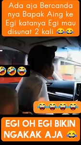 5.9K views · 210 reactions | Egi mau di sunat lagi yang kedua kali #fyp #reel #dedimulyadi #bapakaing #viral | Sanghyang Tunggal Tea | Facebook