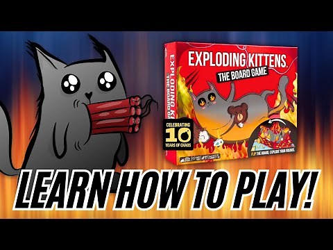 How To Play Exploding Kittens: The Board Game